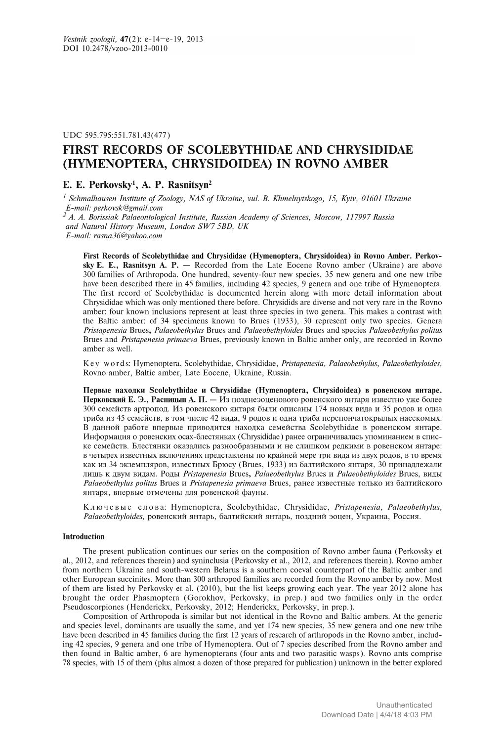 First Records of Scolebythidae and Chrysididae (Hymenoptera, Chrysidoidea) in Rovno Amber