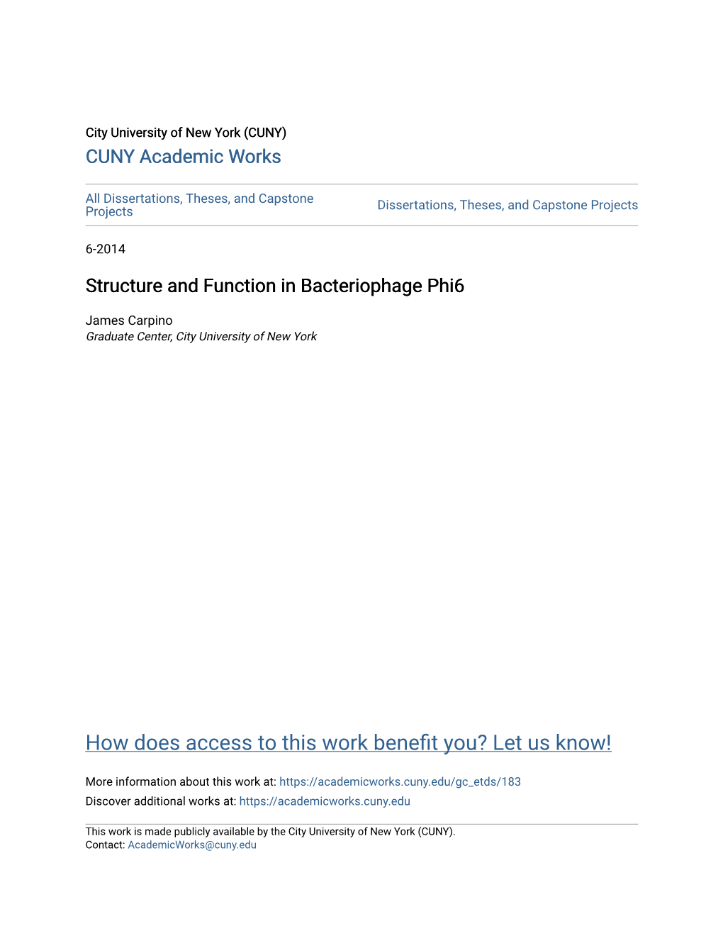 Structure and Function in Bacteriophage Phi6