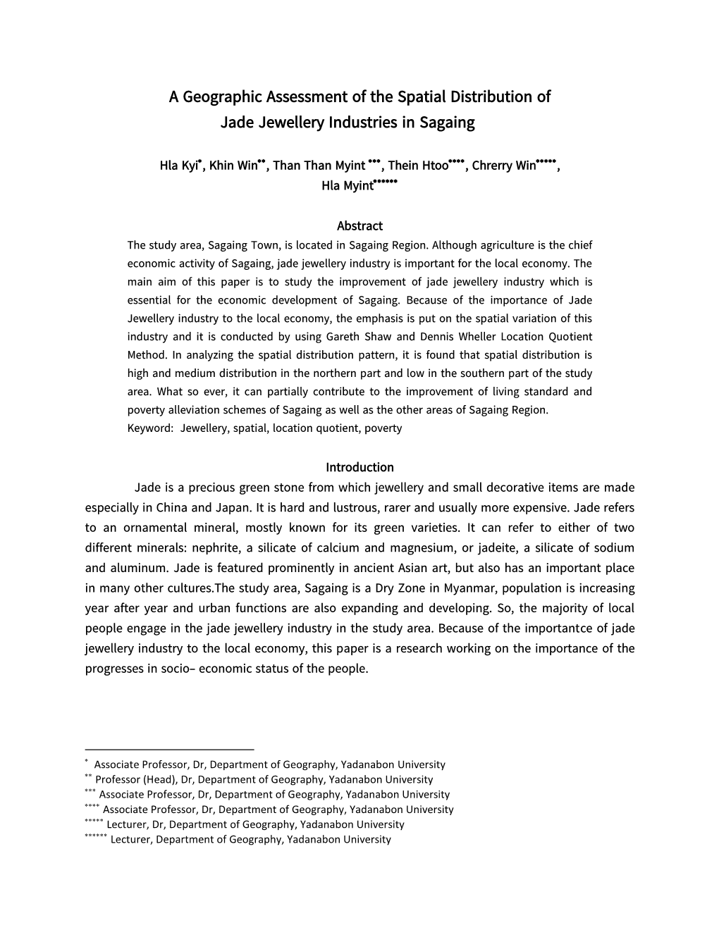 A Geographic Assessment of the Spatial Distribution of Jade Jewellery Industries in Sagaing