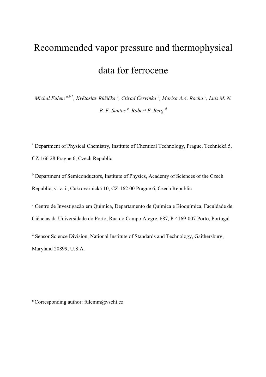 Recommended Vapor Pressure and Thermophysical Data for Ferrocene