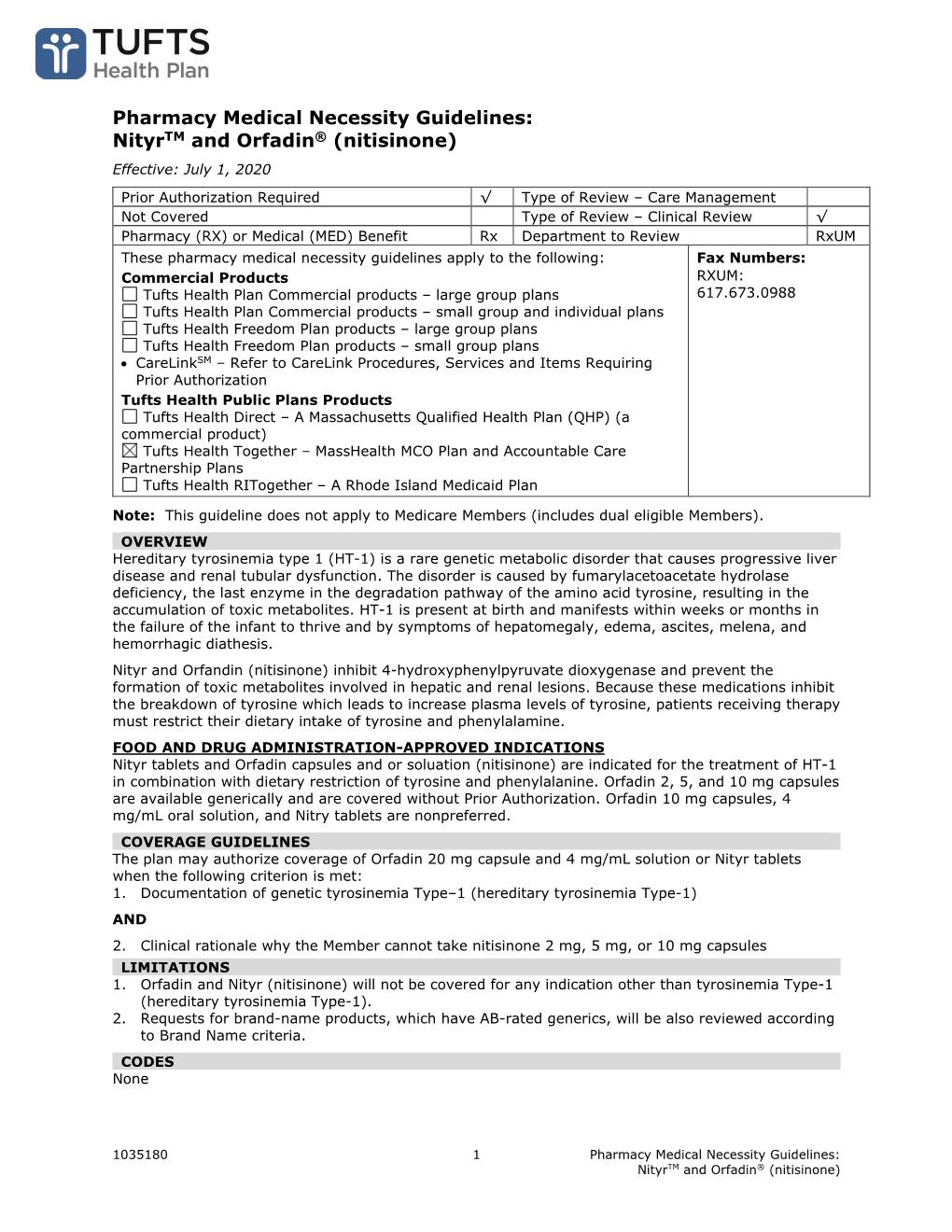 Pharmacy Medical Necessity Guidelines: Nityrtm and Orfadin