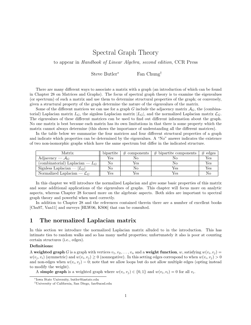 Spectral Graph Theory to Appear in Handbook of Linear Algebra, Second Edition, CCR Press