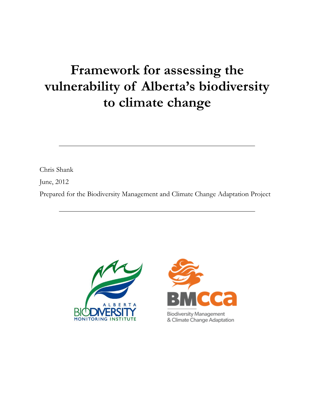 Framework for Assessing the Vulnerability of Alberta's Biodiversity