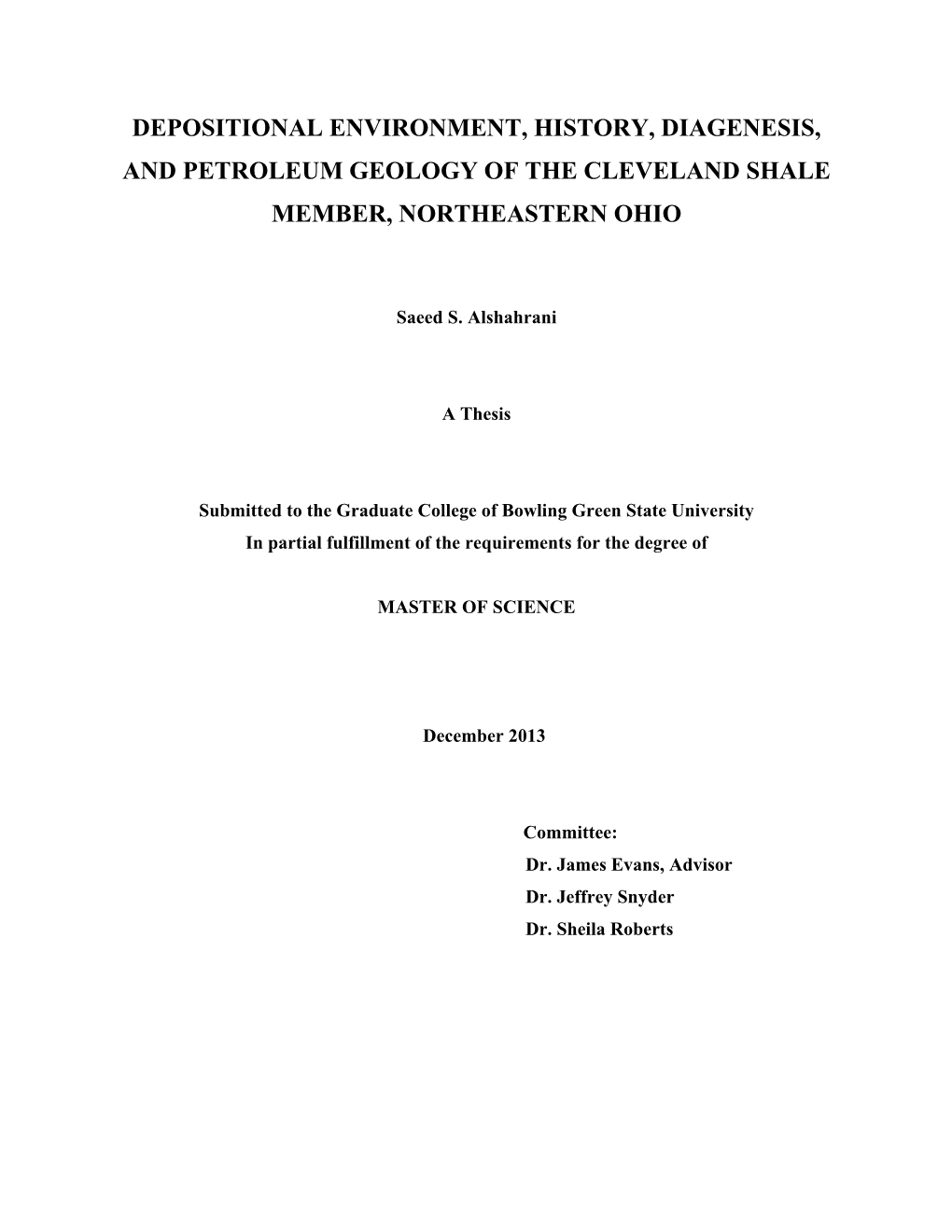 Depositional Environment, History, Diagenesis, and Petroleum Geology of the Cleveland Shale Member, Northeastern Ohio