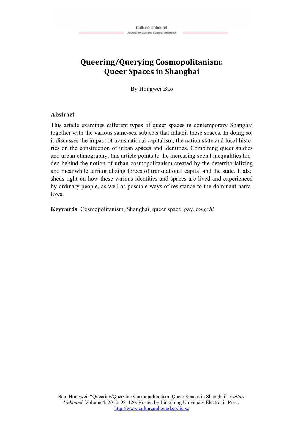 Queering/Querying Cosmopolitanism: Queer Spaces in Shanghai