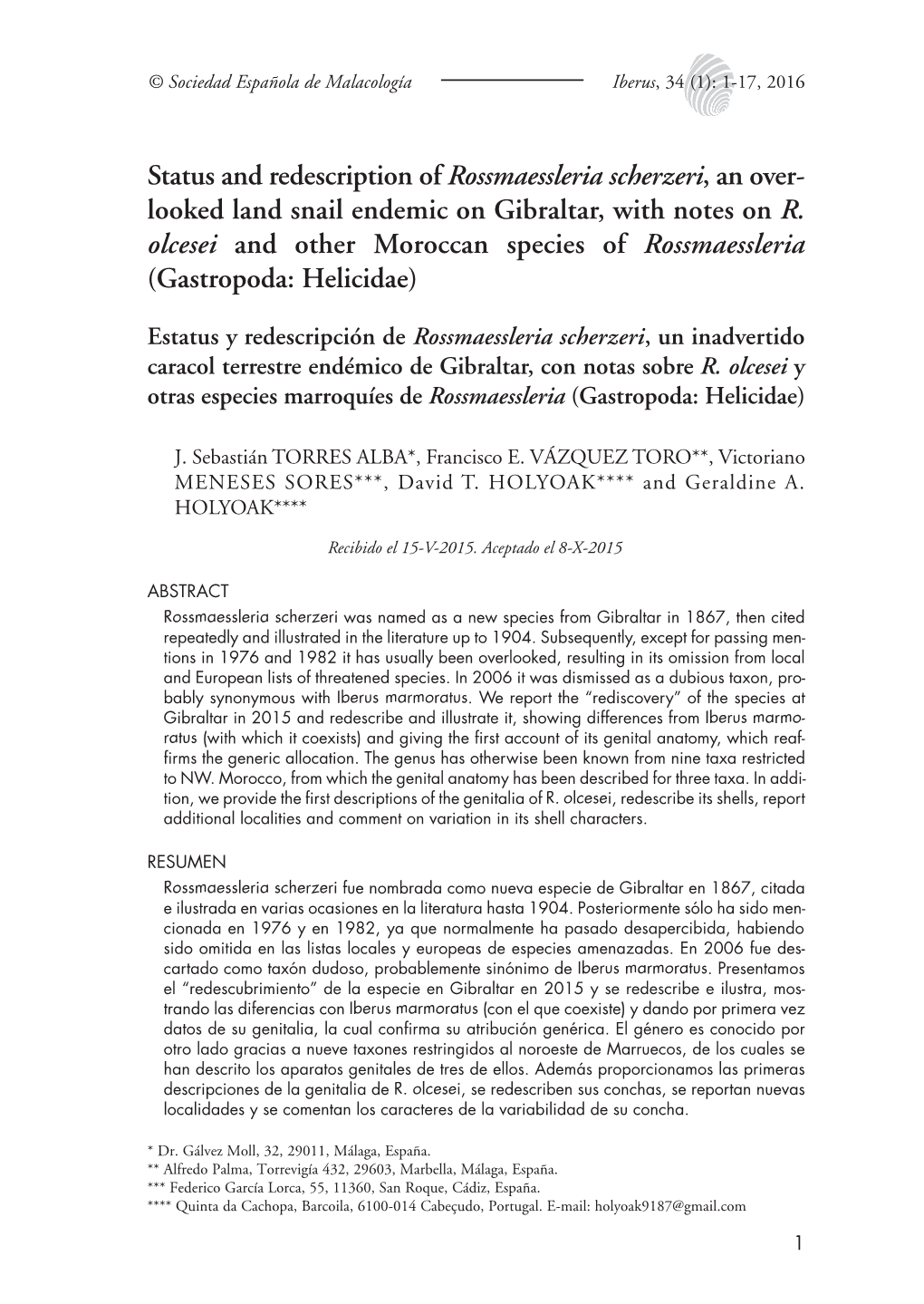 Status and Redescription of Rossmaessleria Scherzeri, an Over- Looked Land Snail Endemic on Gibraltar, with Notes on R