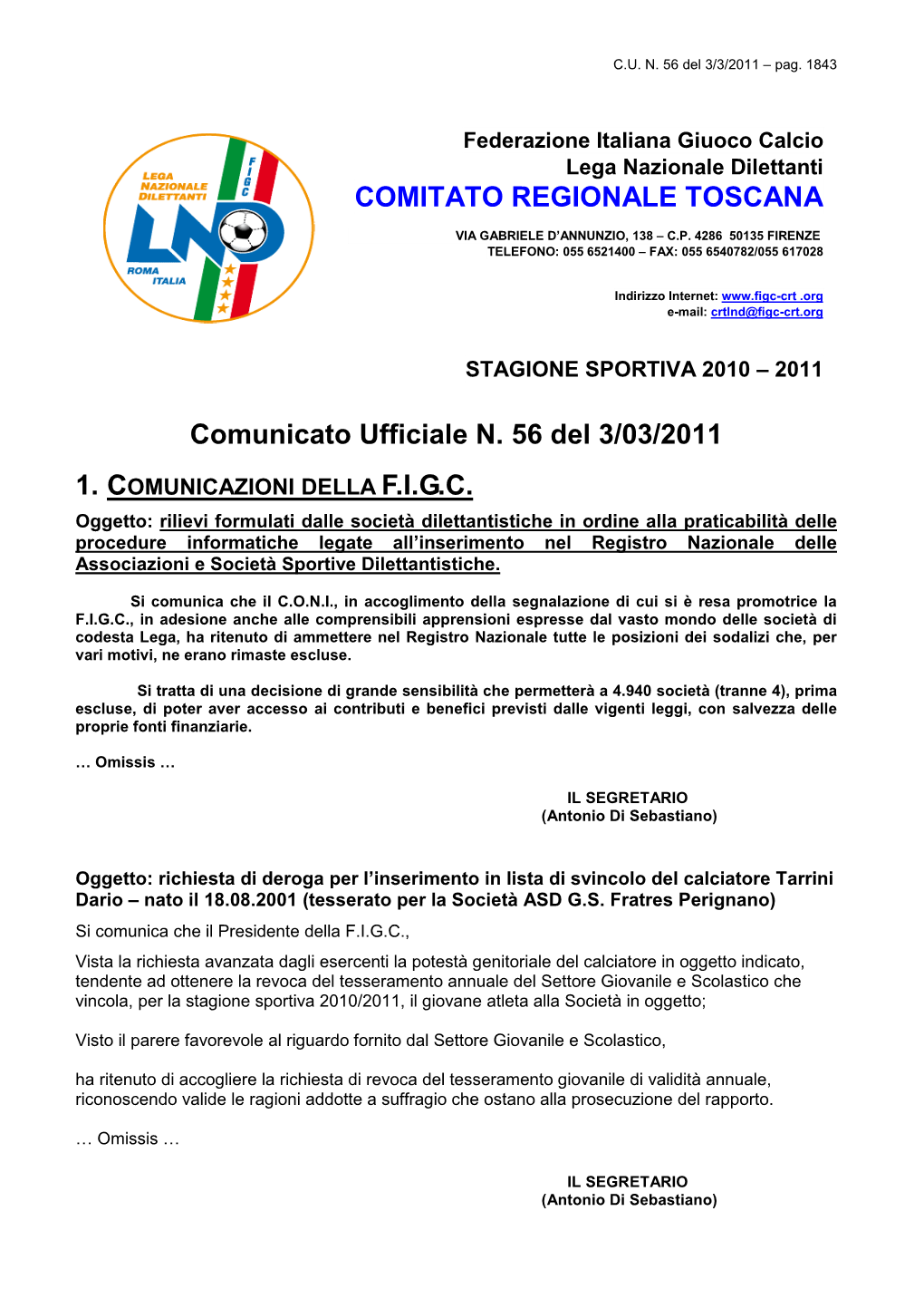 Comunicato Ufficiale N. 56 Del 3/03/2011 COMITATO REGIONALE