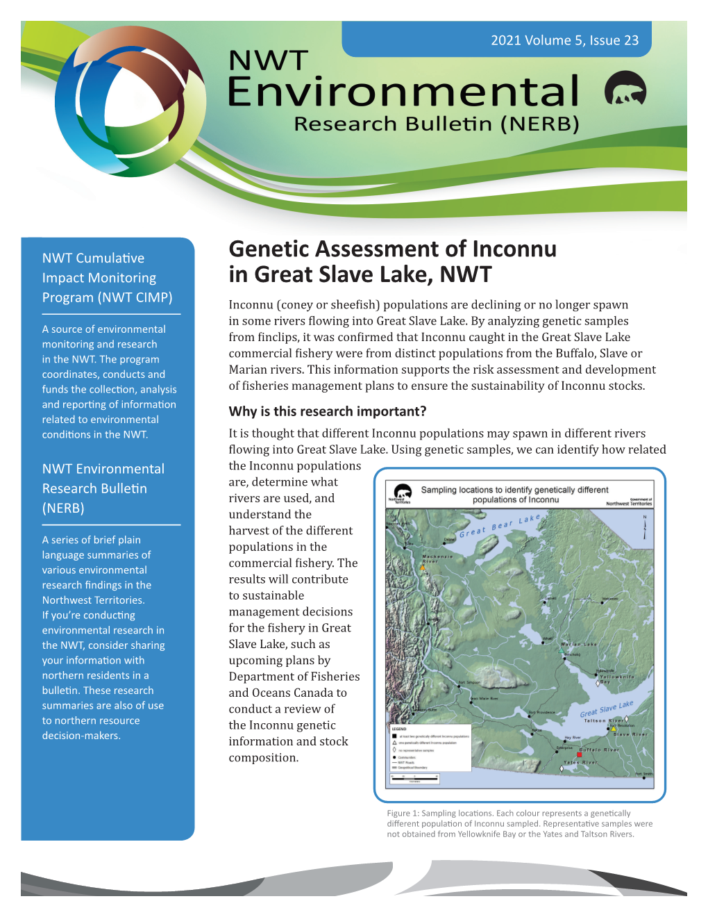 Genetic Assessment of Inconnu in Great Slave Lake, NWT 2021 Volume 5, Issue 23