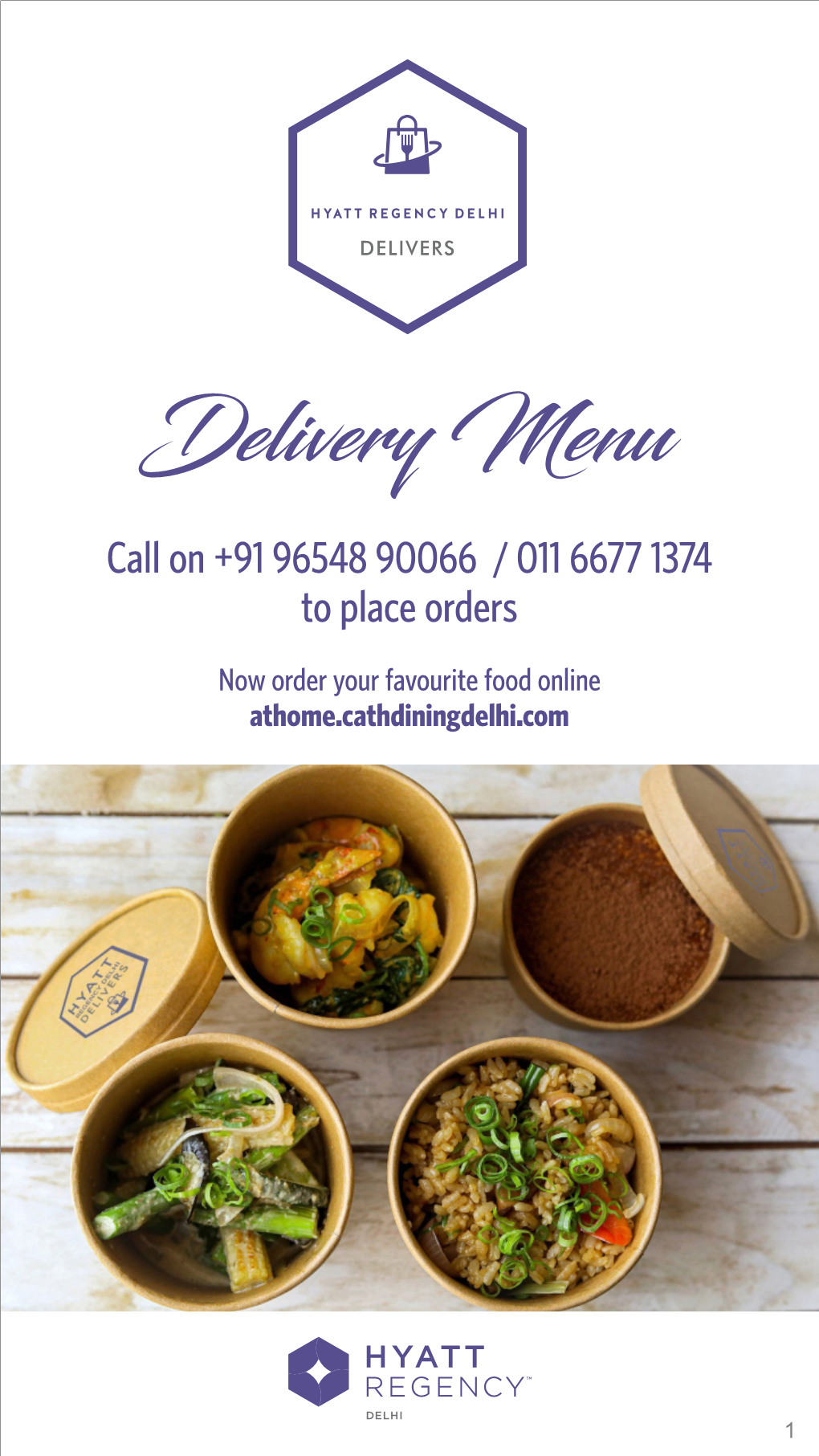 Delivery Menu Call on +91 96548 90066 / 011 6677 1374 to Place Orders