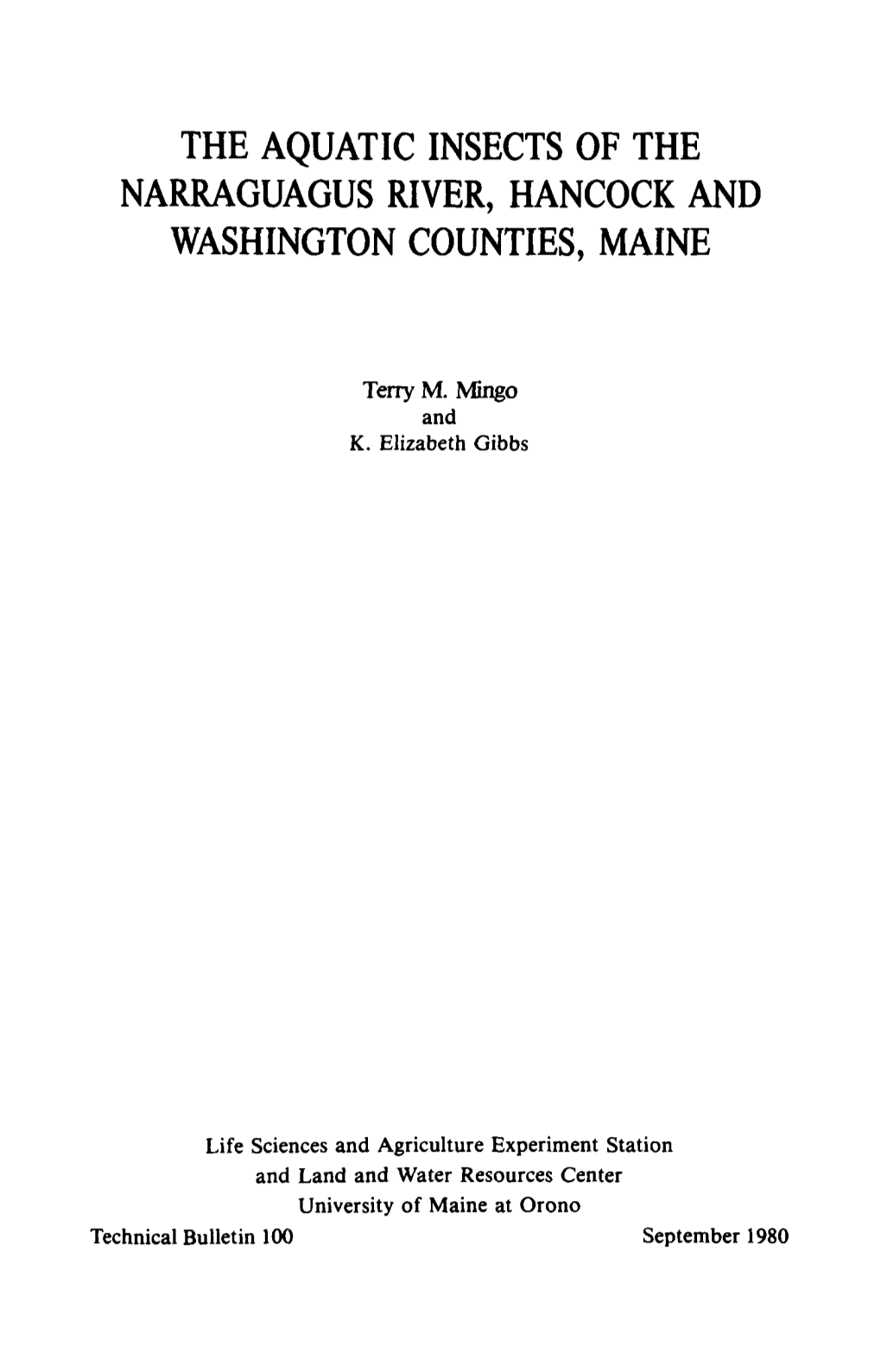 The Aquatic Insects of the Narraguagus River, Hancock and Washington Counties, Maine