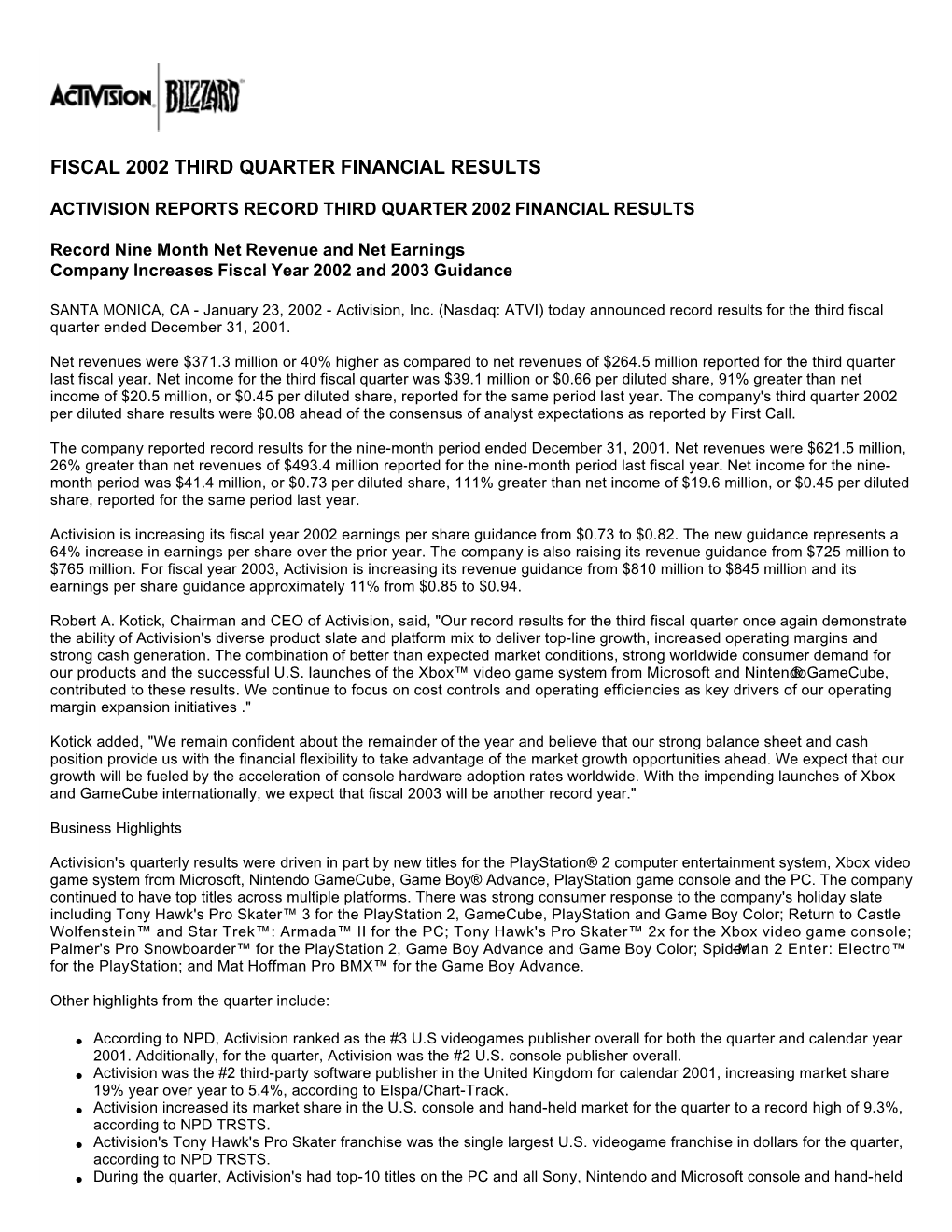 Fiscal 2002 Third Quarter Financial Results