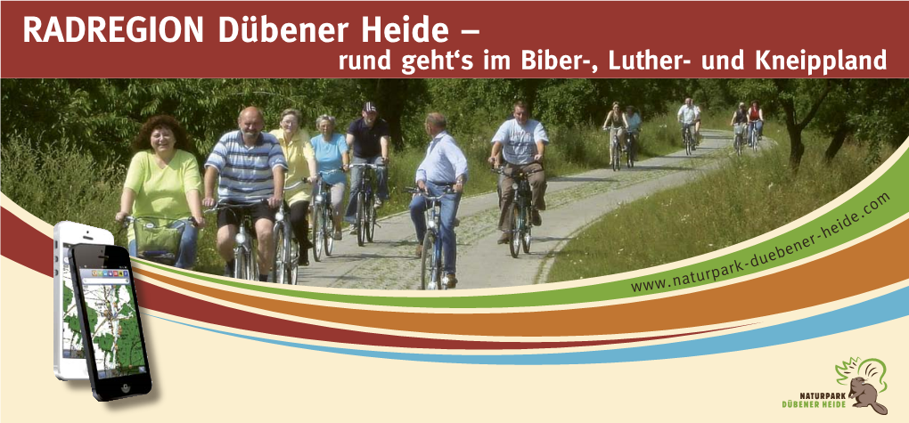 RADREGION Dübener Heide – Rund Geht‘S Im Biber-, Luther- Und Kneippland
