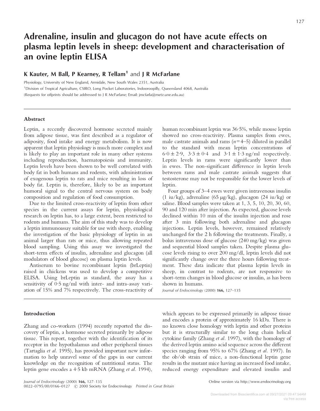 Adrenaline, Insulin and Glucagon Do Not Have Acute Effects on Plasma Leptin Levels in Sheep: Development and Characterisation of an Ovine Leptin ELISA