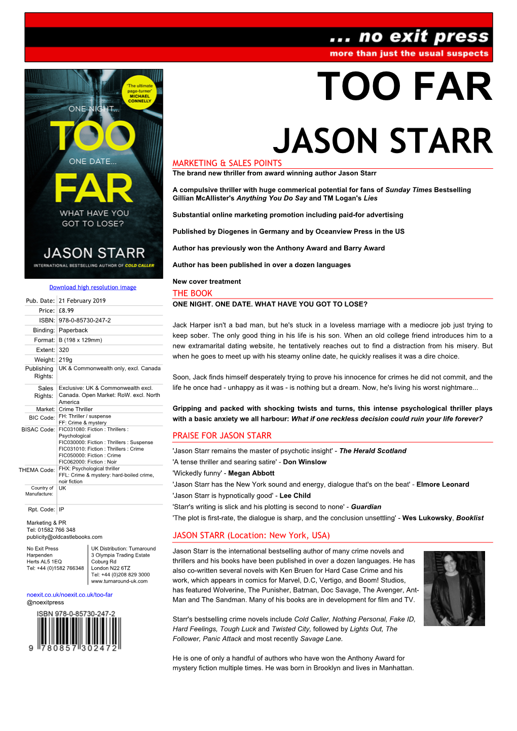 TOO FAR JASON STARR MARKETING & SALES POINTS the Brand New Thriller from Award Winning Author Jason Starr