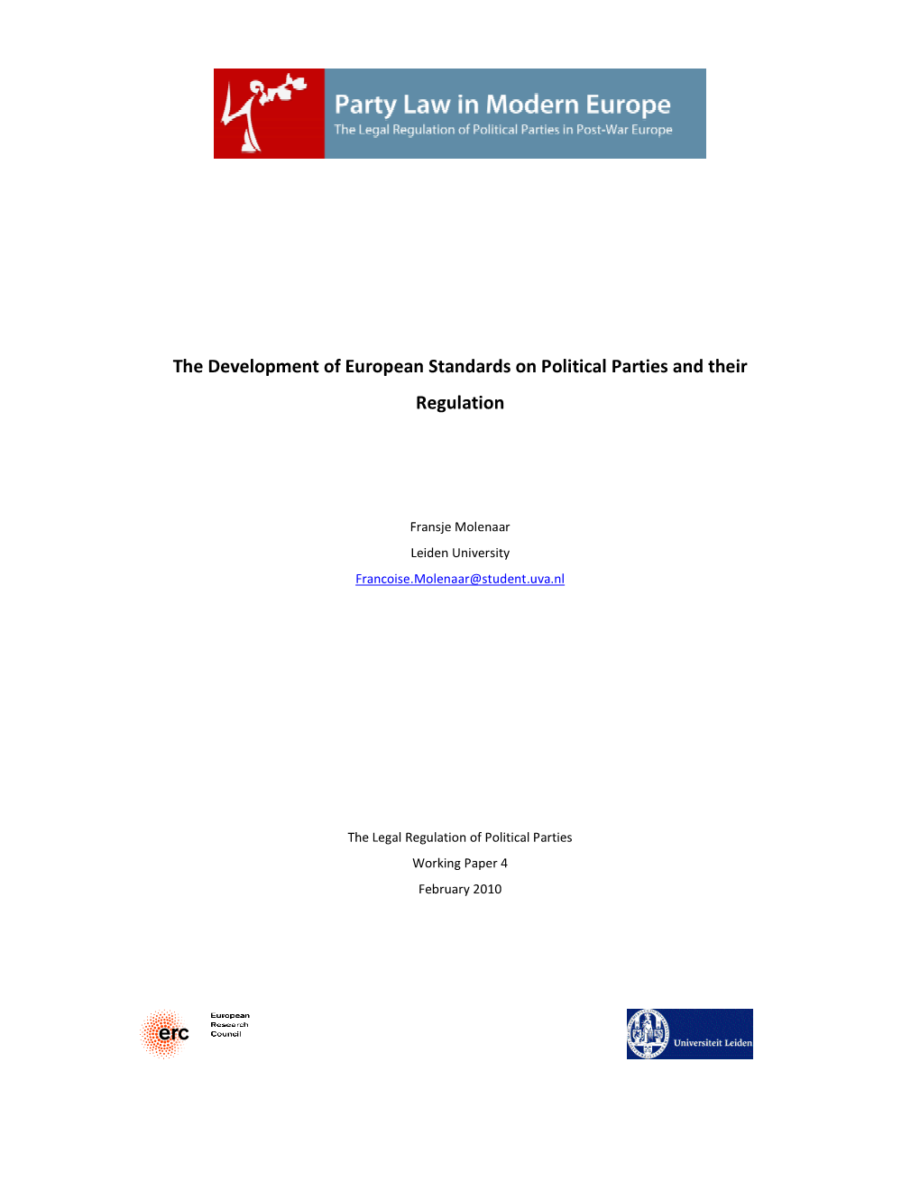 The Development of European Standards on Political Parties and Their