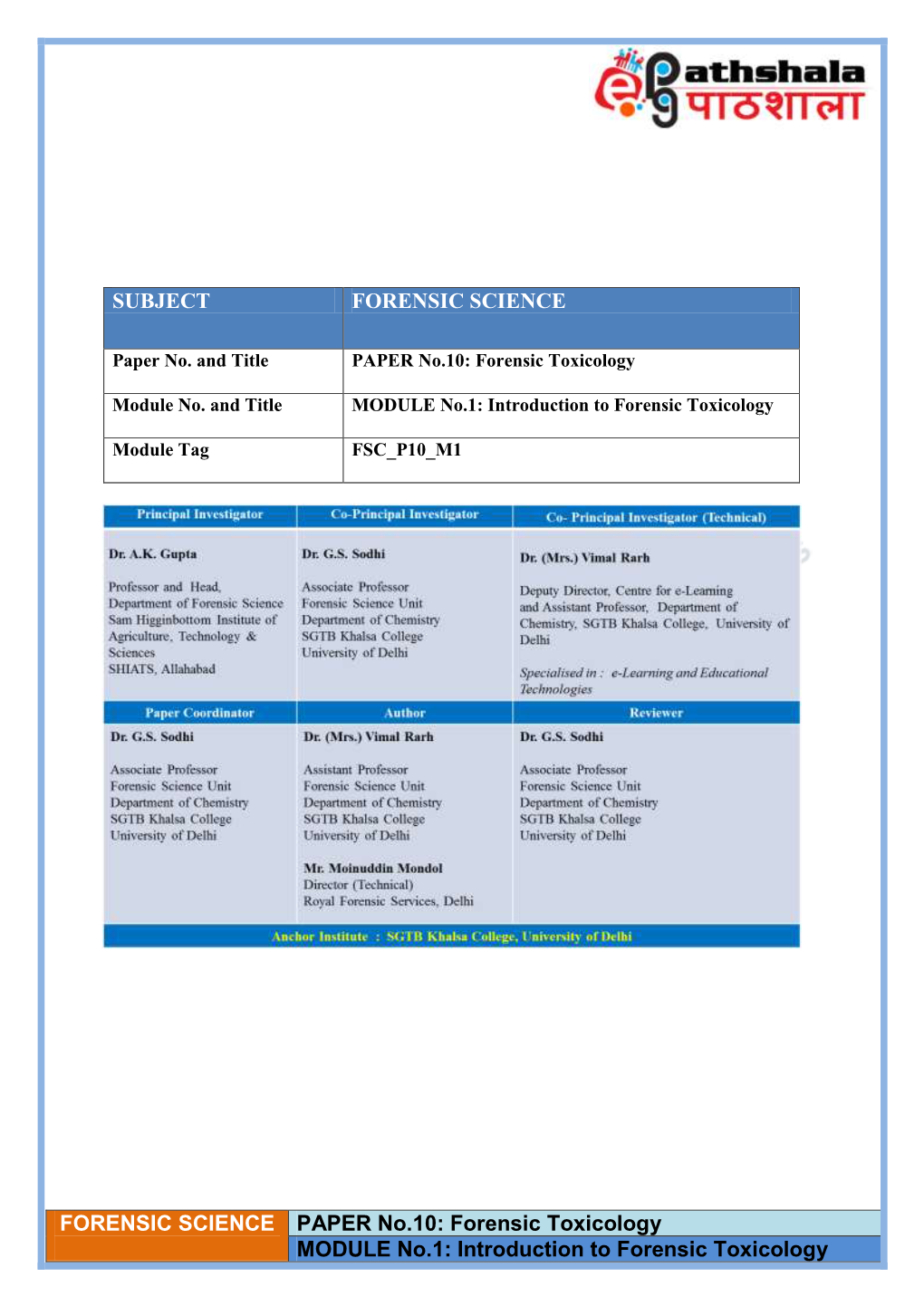 Introduction to Forensic Toxicology SUBJECT FORENSIC SCIENCE