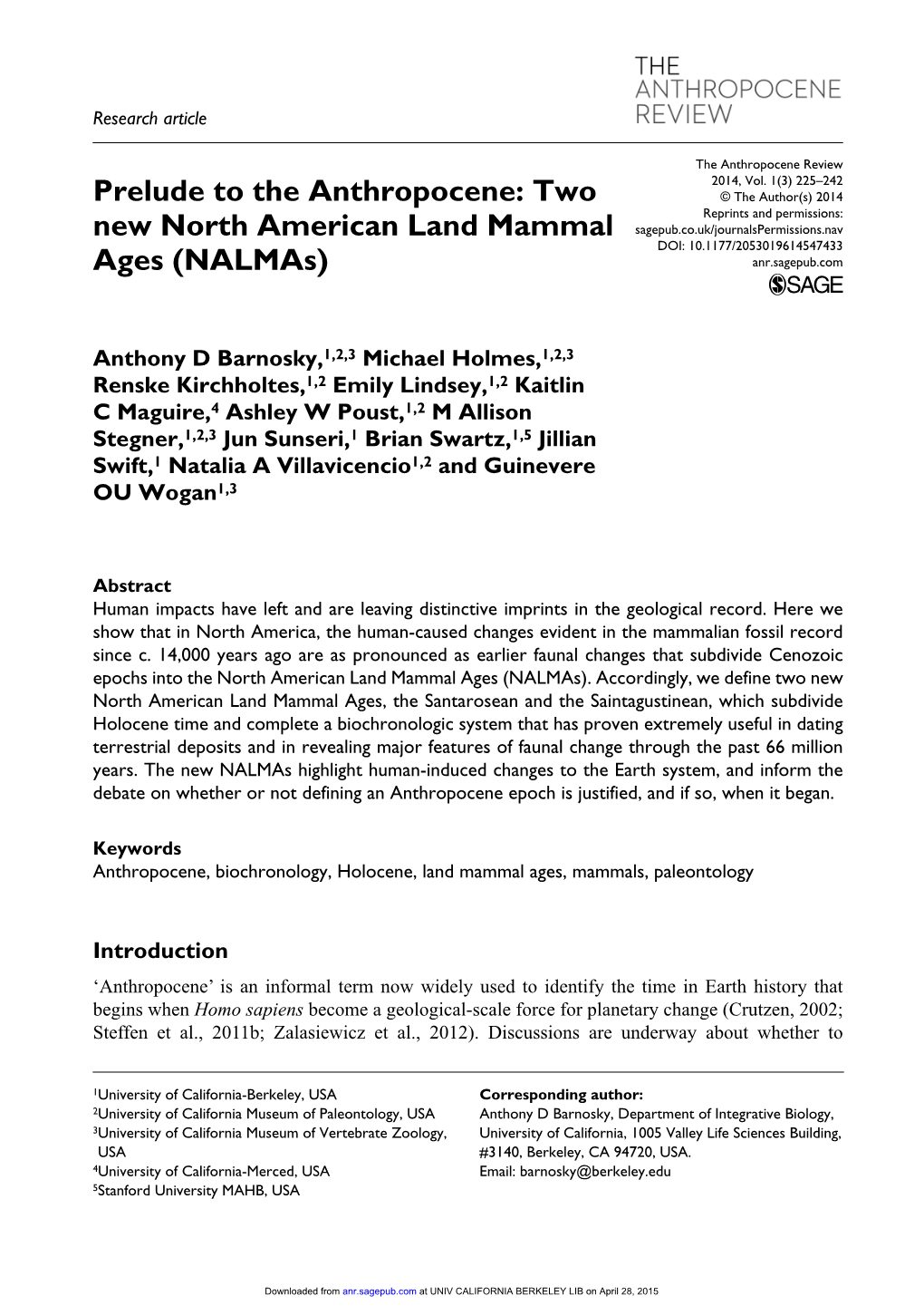 Two New North American Land Mammal Ages