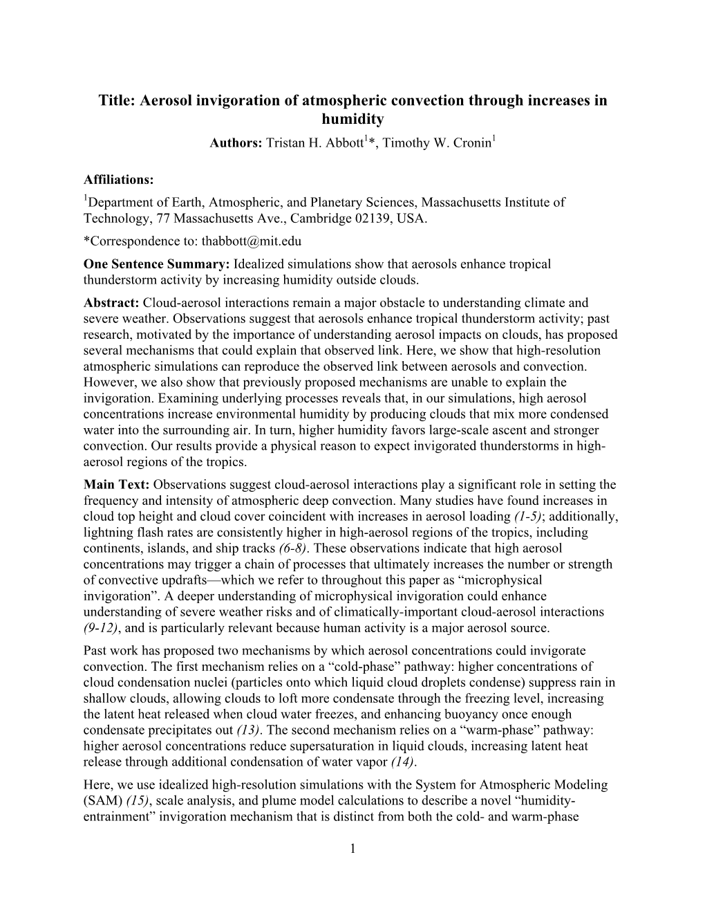 Aerosol Invigoration of Atmospheric Convection Through Increases in Humidity Authors: Tristan H