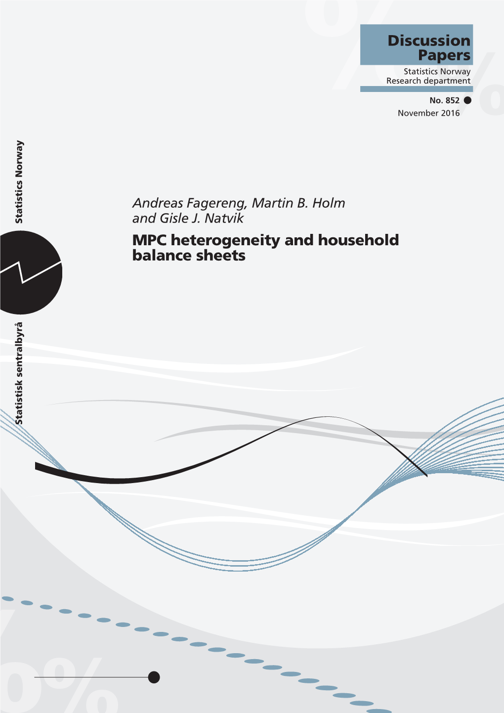 MPC Heterogeneity and Household Balance Sheets