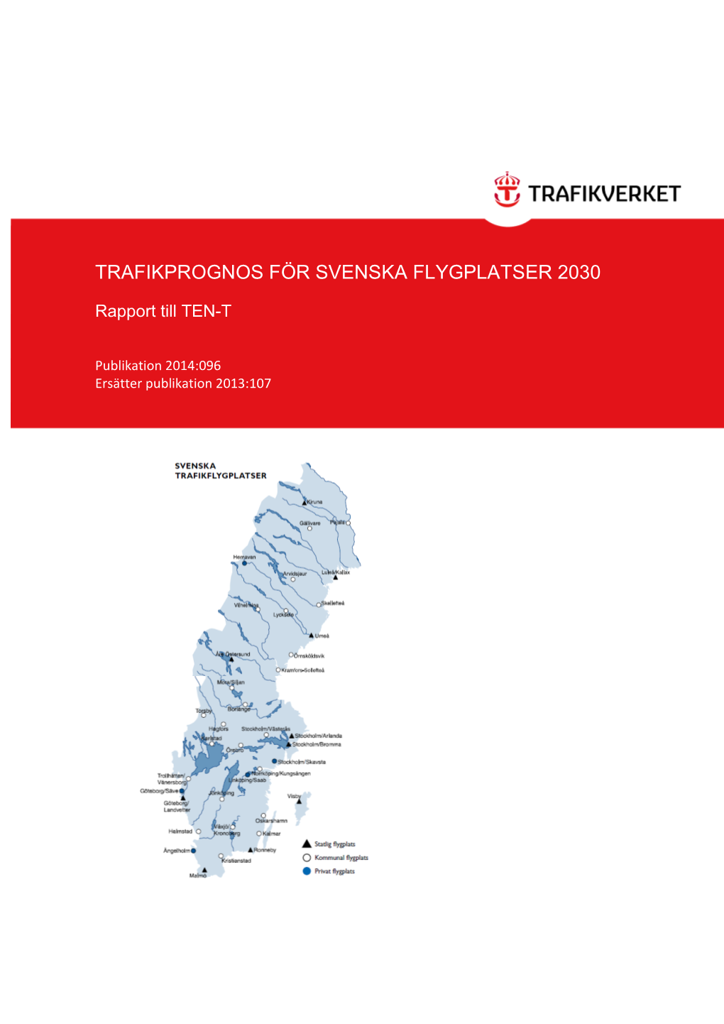 Trafikprognos För Svenska Flygplatser 2030