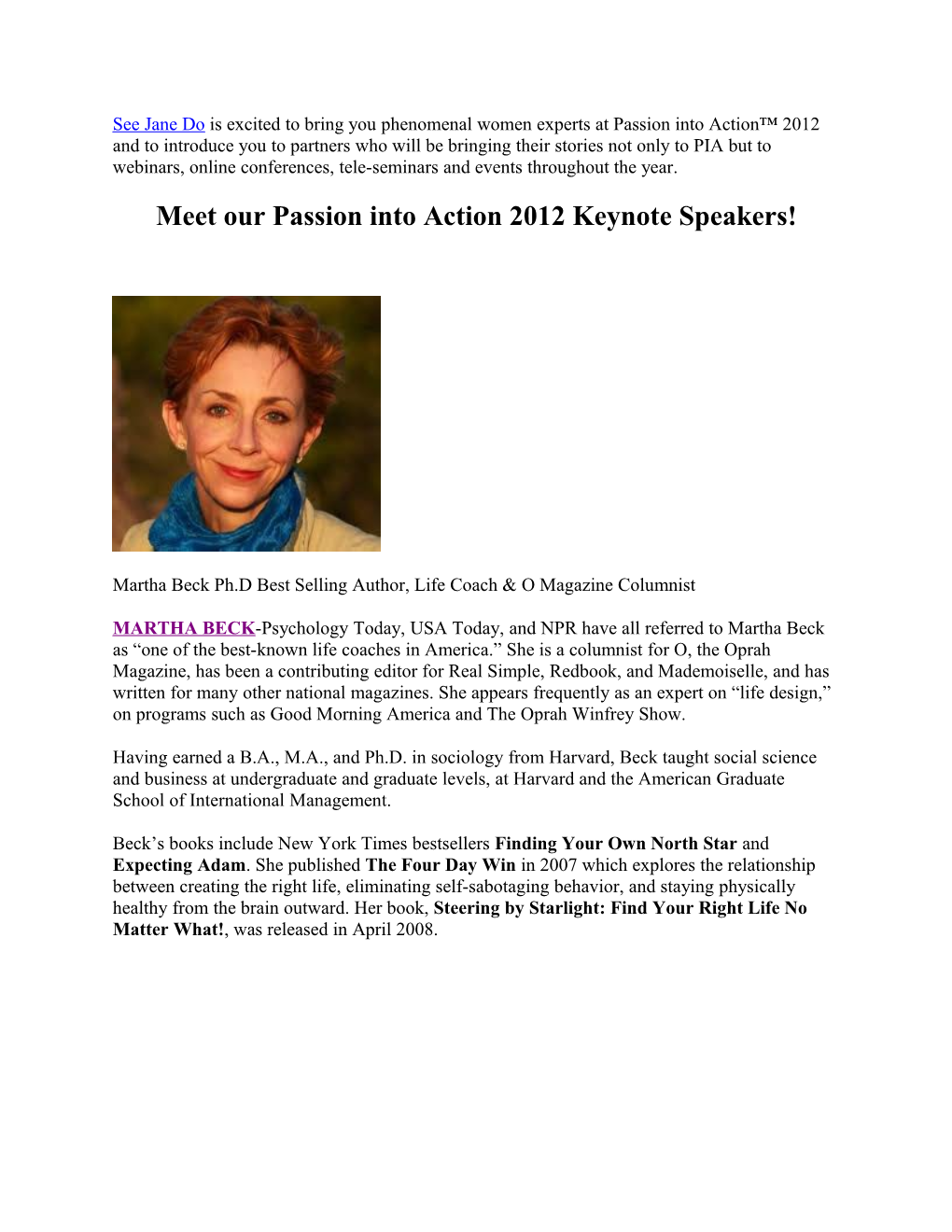 Meet Our Passion Into Action 2012 Keynote Speakers!