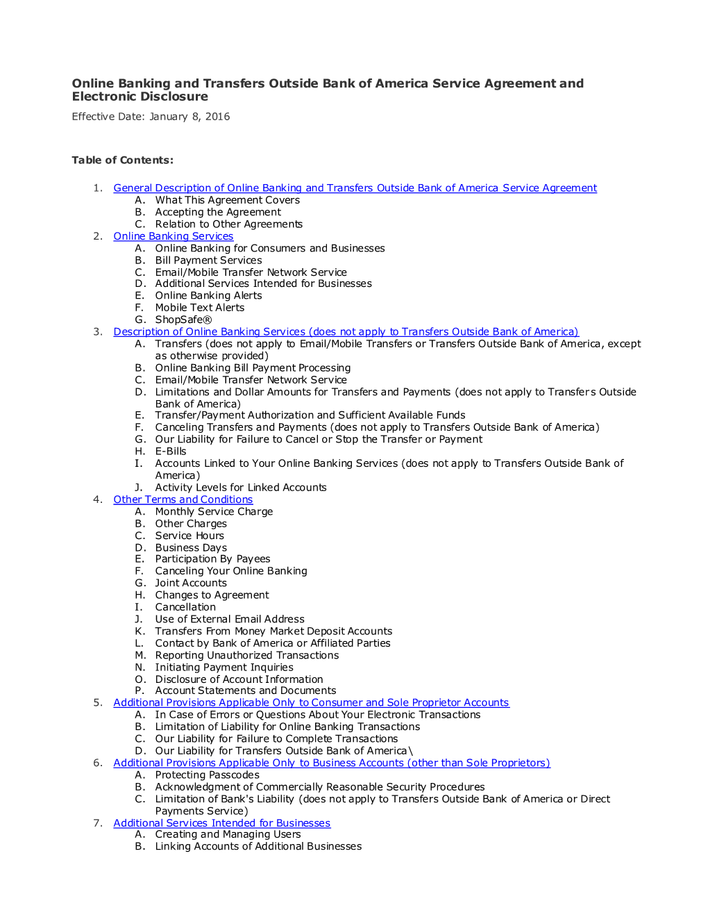 Online Banking and Transfers Outside Bank of America Service Agreement and Electronic Disclosure Effective Date: January 8, 2016