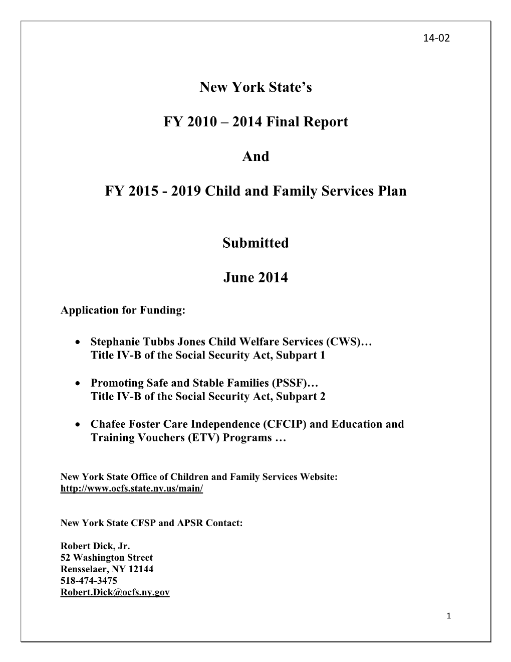 New York State's FY 2010 – 2014 Final Report and FY 2015
