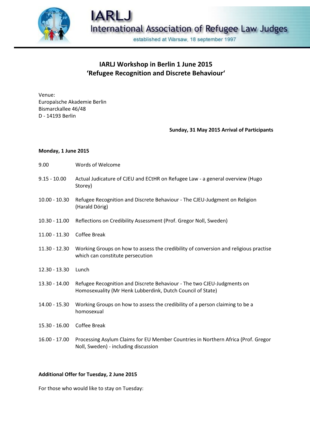 IARLJ Workshop in Berlin 1 June 2015 'Refugee Recognition And