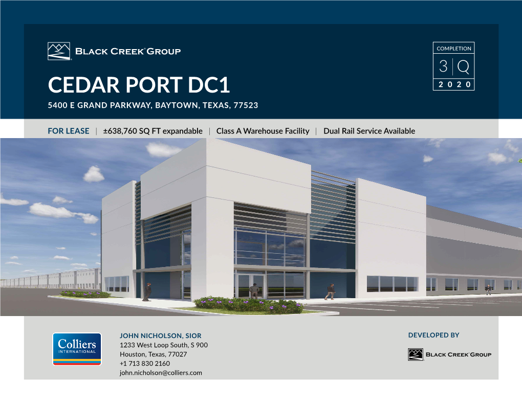 Cedar Port Dc1 2020 5400 E Grand Parkway, Baytown, Texas, 77523