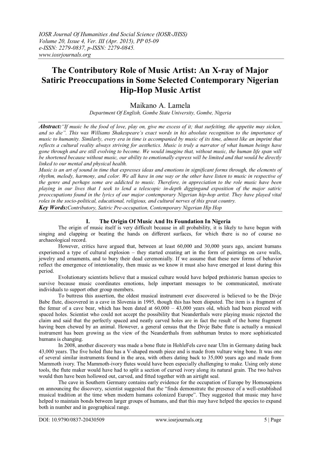 The Contributory Role of Music Artist: an X-Ray of Major Satiric Preoccupations in Some Selected Contemporary Nigerian Hip-Hop Music Artist