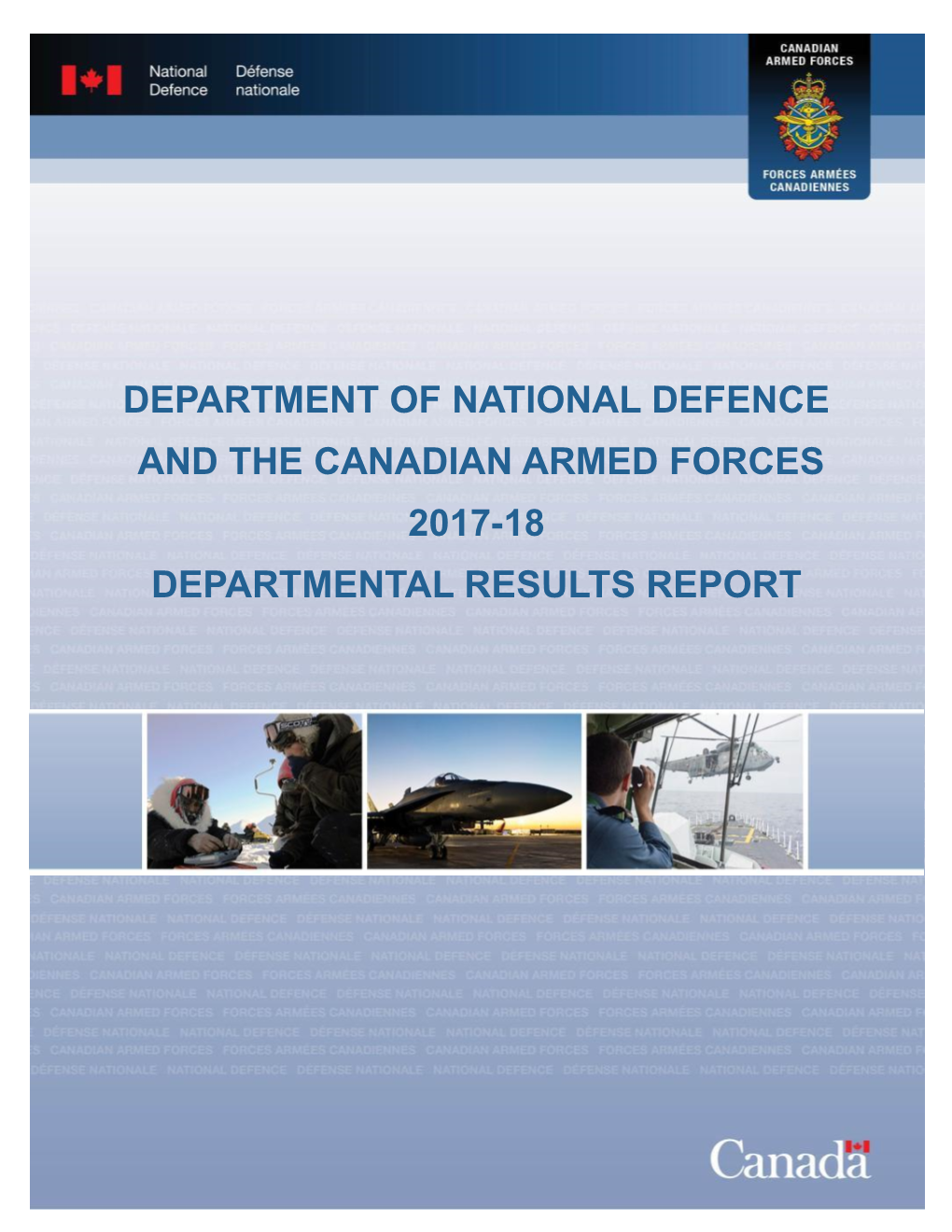 Department of National Defence and the Canadian Armed Forces 2017-18 Departmental Results Report