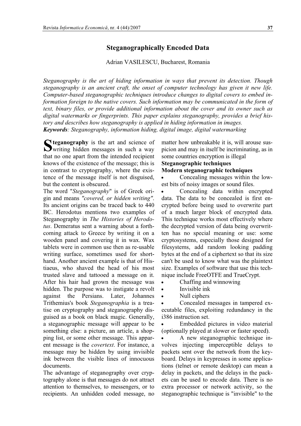 Steganographically Encoded Data