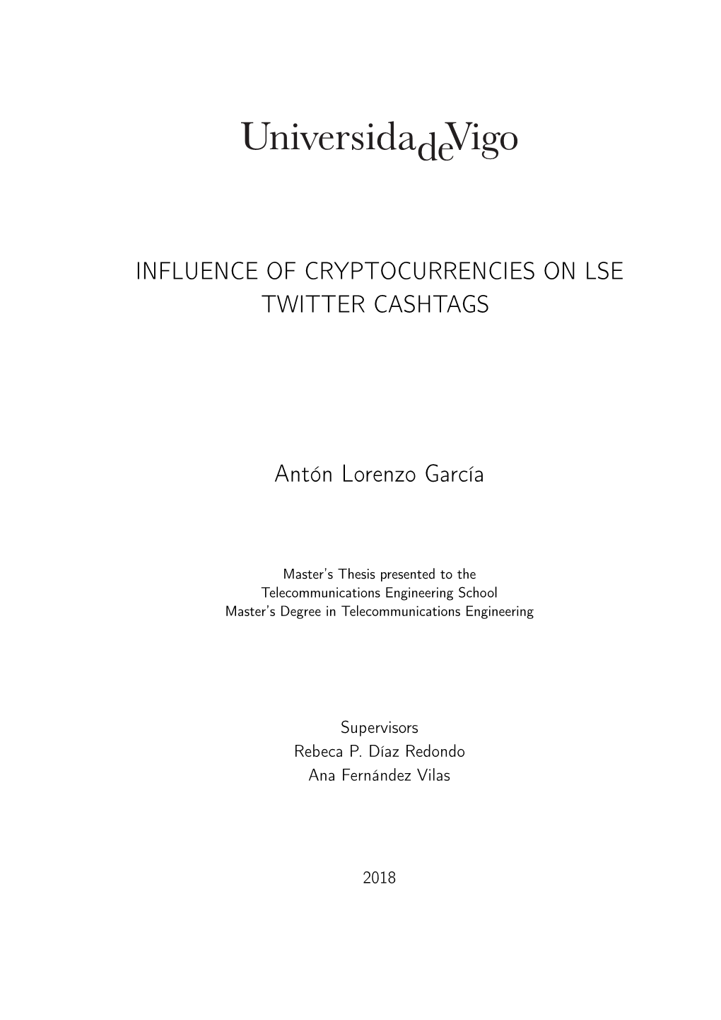 Influence of Cryptocurrencies on Lse Twitter Cashtags