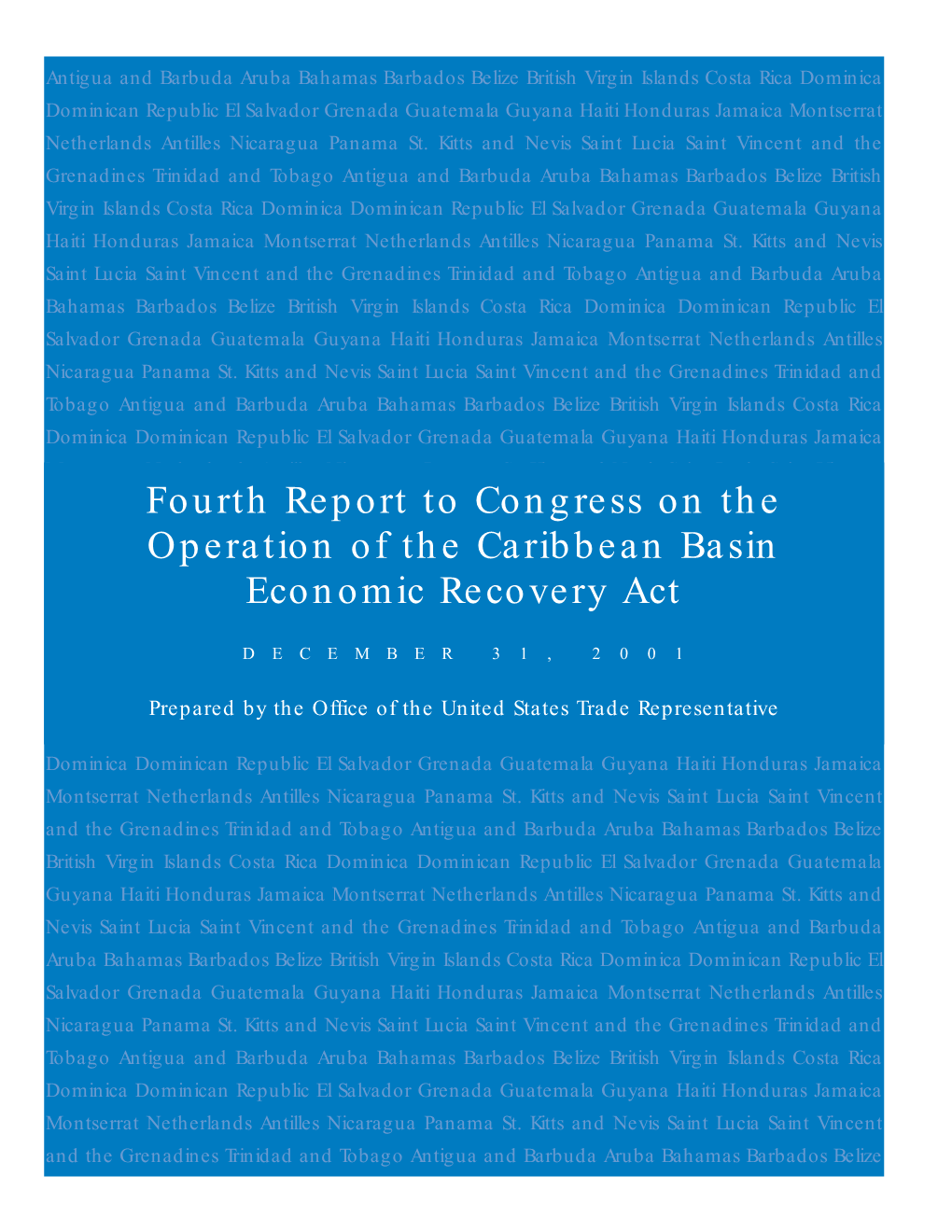 Fourth Report to Congress on the Operation of the Caribbean Basin Economic Recovery Act
