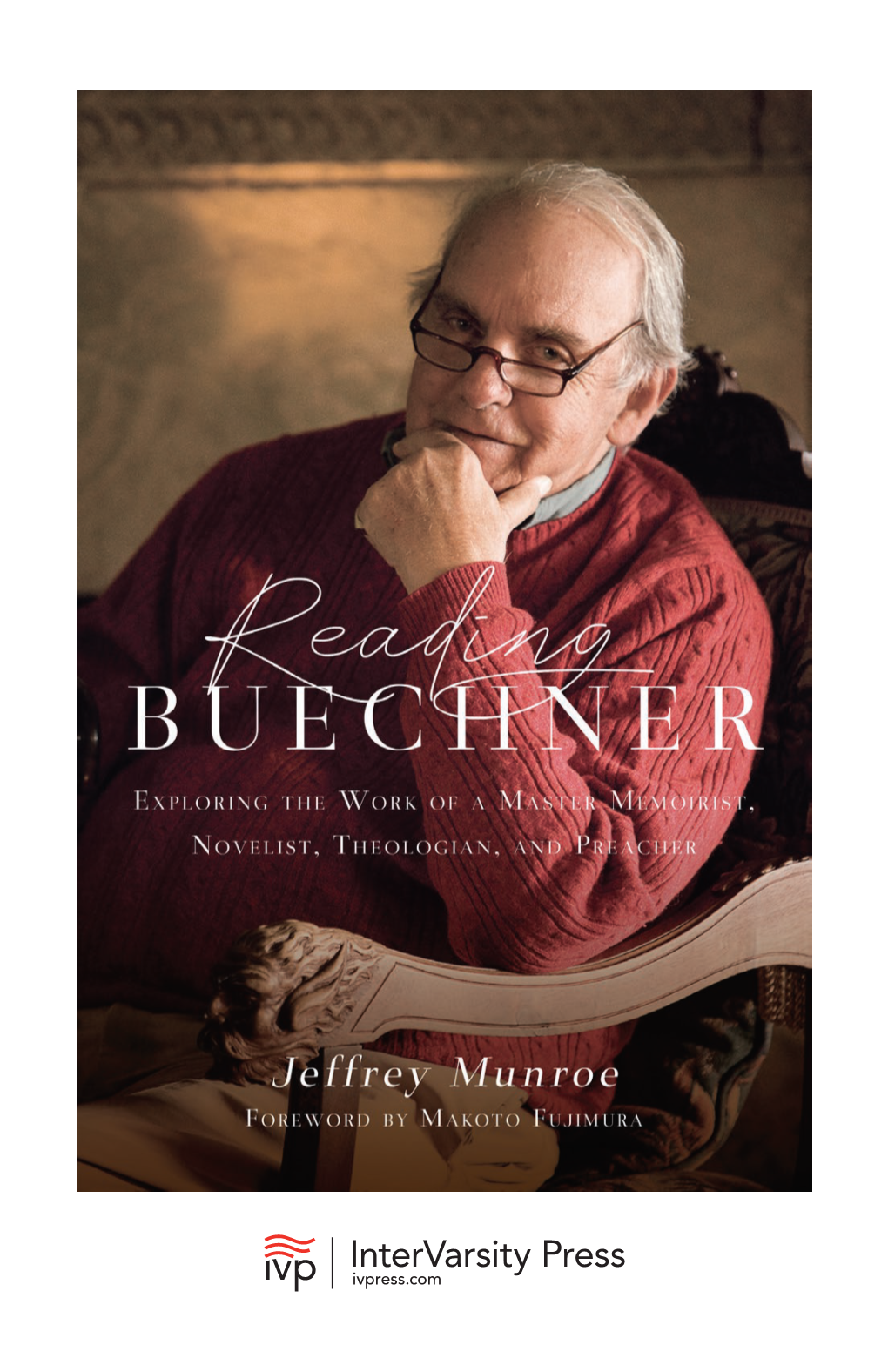 Reading Buechner by Jeffrey Munroe