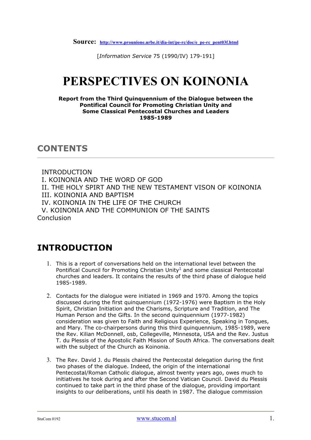 Perspectives on Koinonia