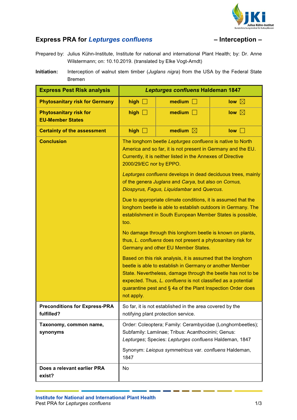 Express PRA for Lepturges Confluens – Interception –