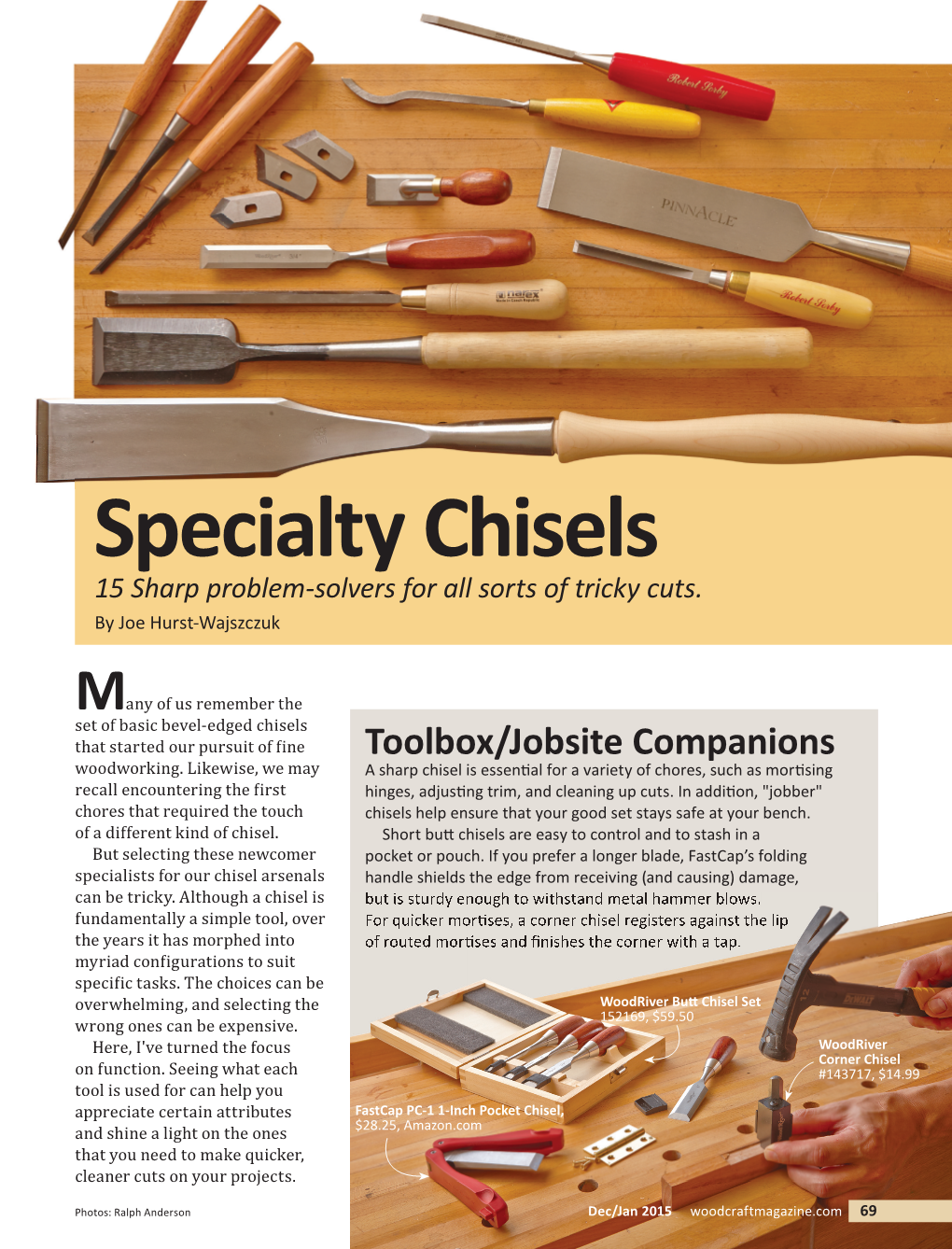 Specialty Chisels 15 Sharp Problem-Solvers for All Sorts of Tricky Cuts
