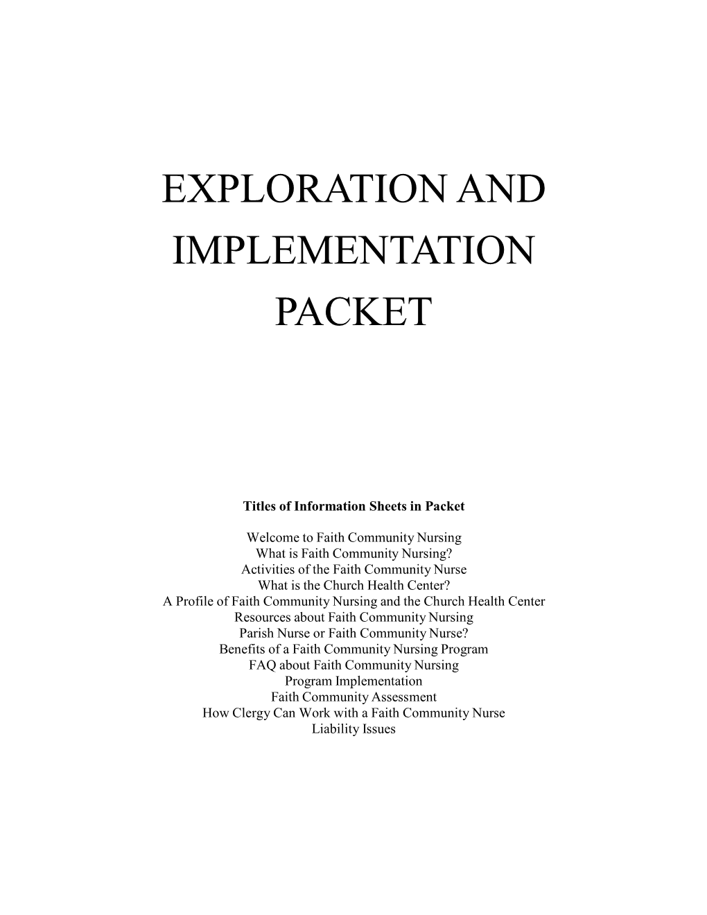 Exploration and Implementation Packet