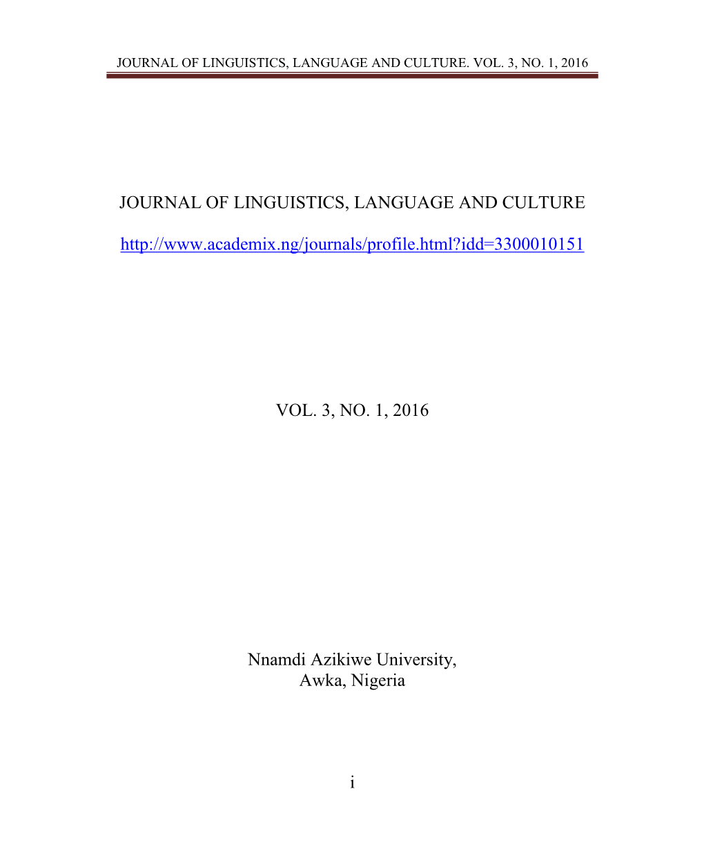 VOL. 3, NO. 1, 2016 Nnamdi Azikiwe University, Awka, Nigeria