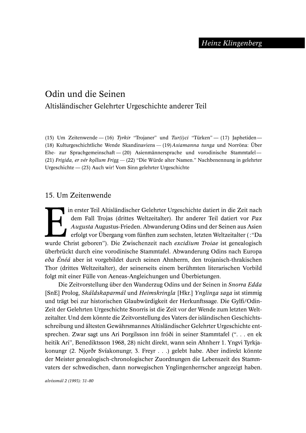 Odin Und Die Seinen: Altisländischer Gelehrter Urgeschichte Anderer Teil