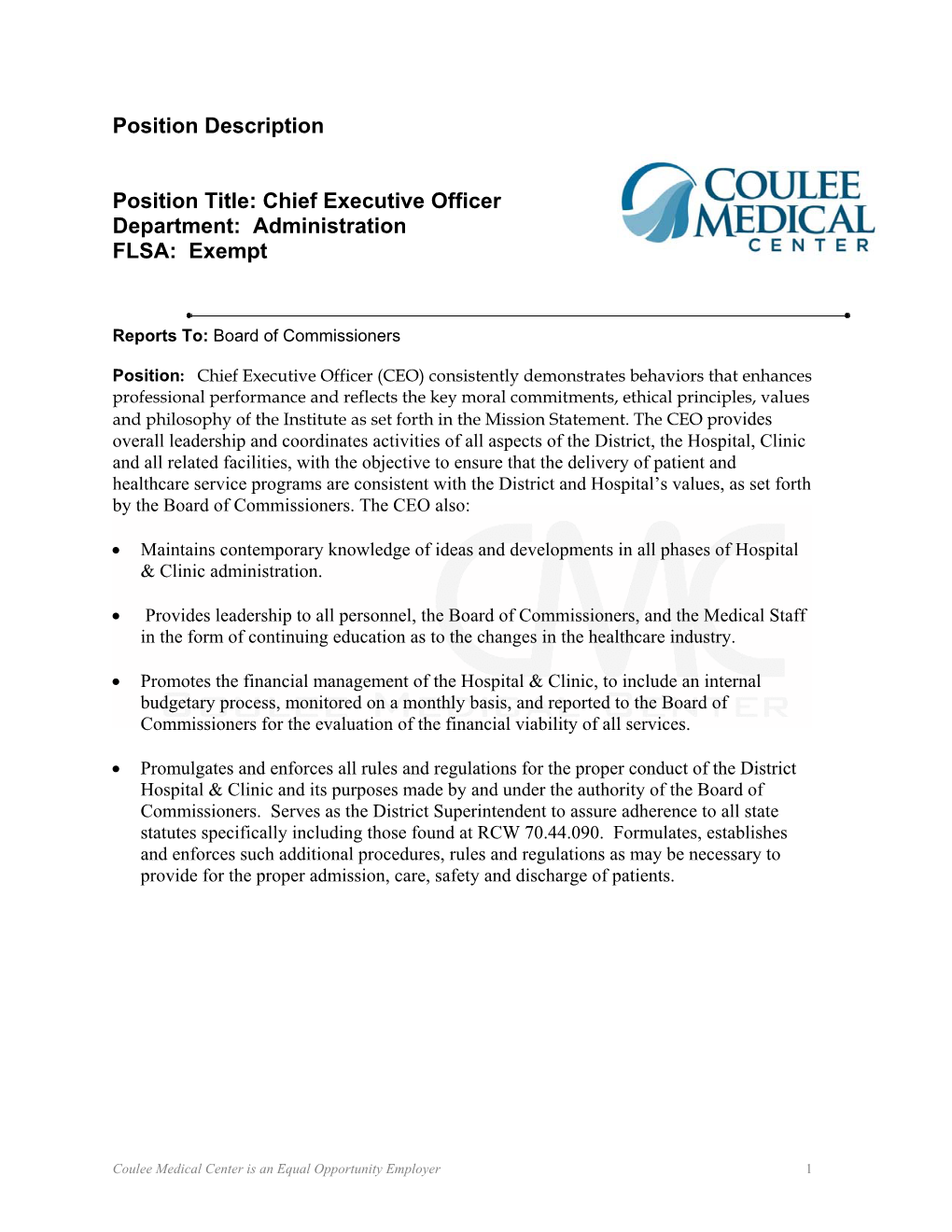 Chief Executive Officer Department: Administration FLSA: Exempt