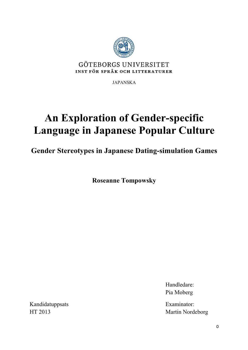 An Exploration of Gender-Specific Language in Japanese Popular Culture