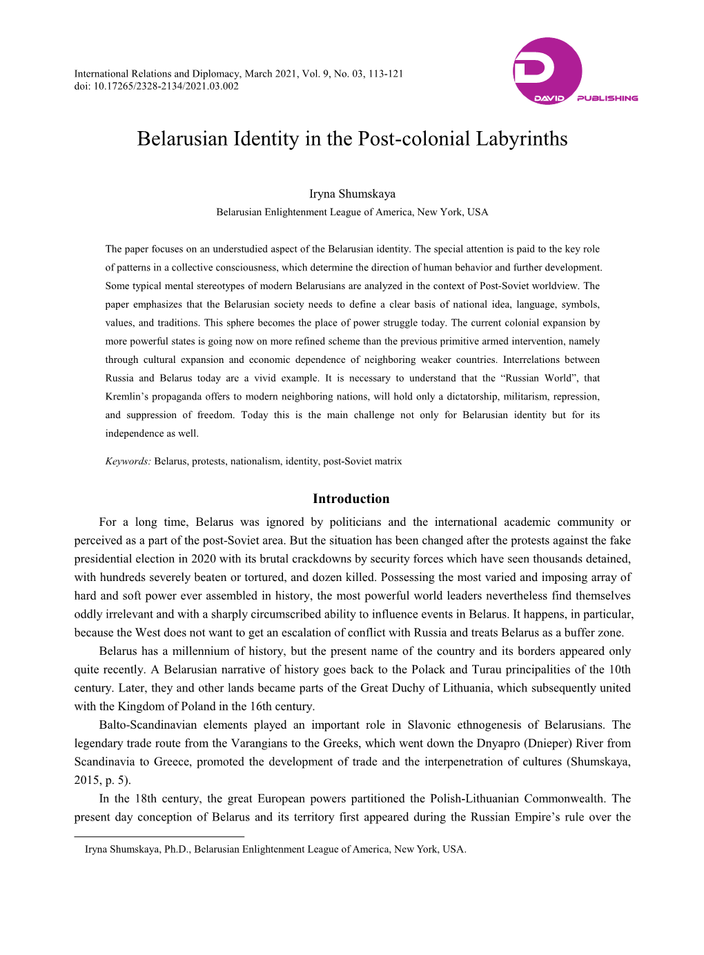 Belarusian Identity in the Post-Colonial Labyrinths