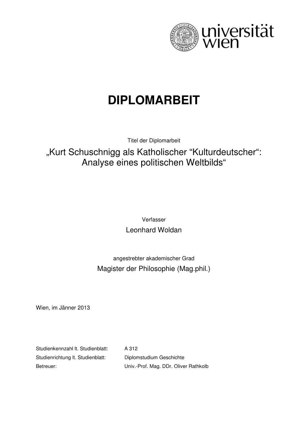 Kurt Schuschnigg Als Katholischer “Kulturdeutscher“: Analyse Eines Politischen Weltbilds“