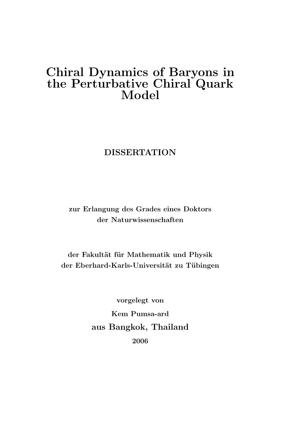 Chiral Dynamics of Baryons in the Perturbative Chiral Quark Model