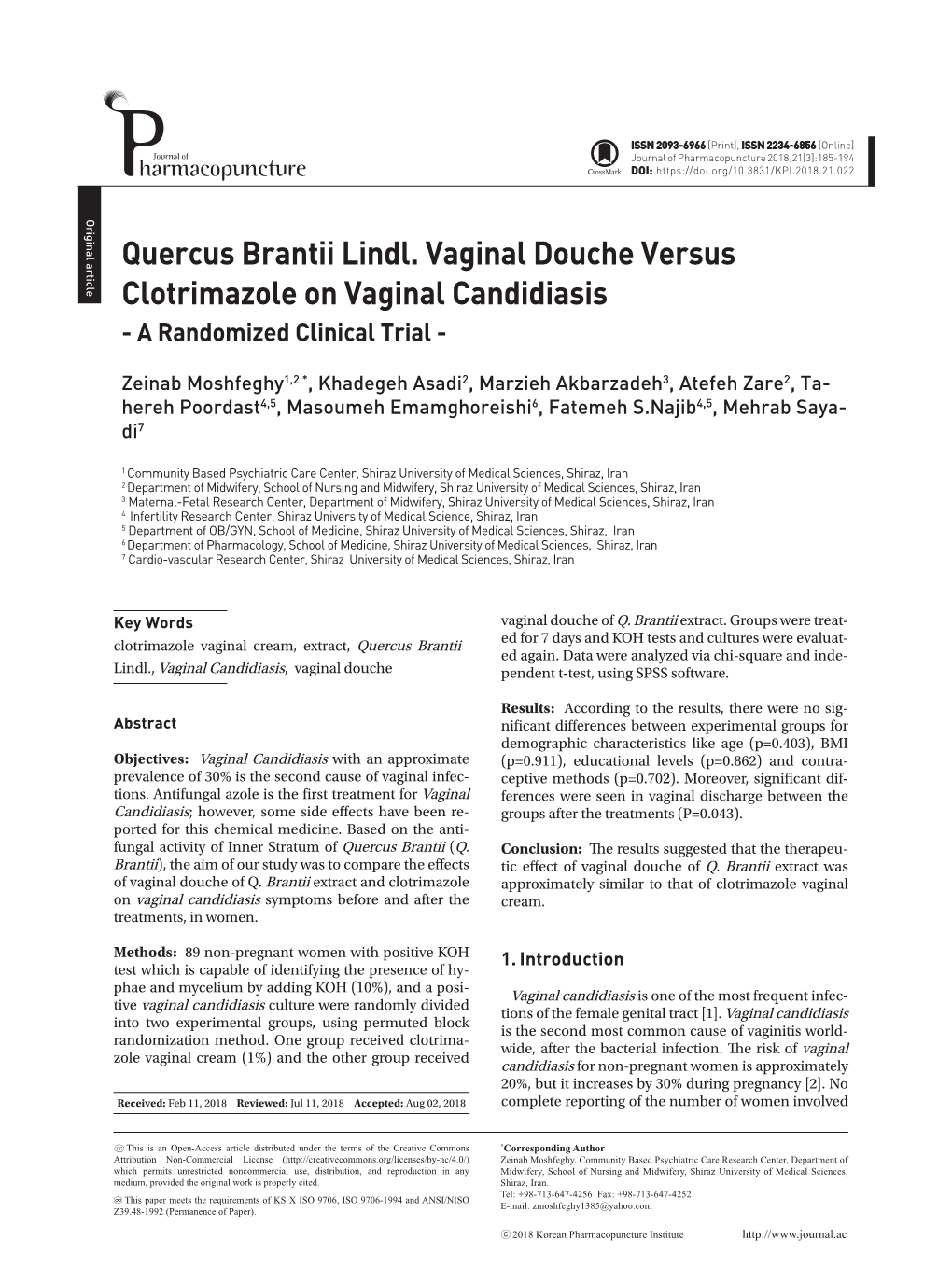 Quercus Brantii Lindl. Vaginal Douche Versus Clotrimazole on Vaginal Candidiasis - a Randomized Clinical Trial