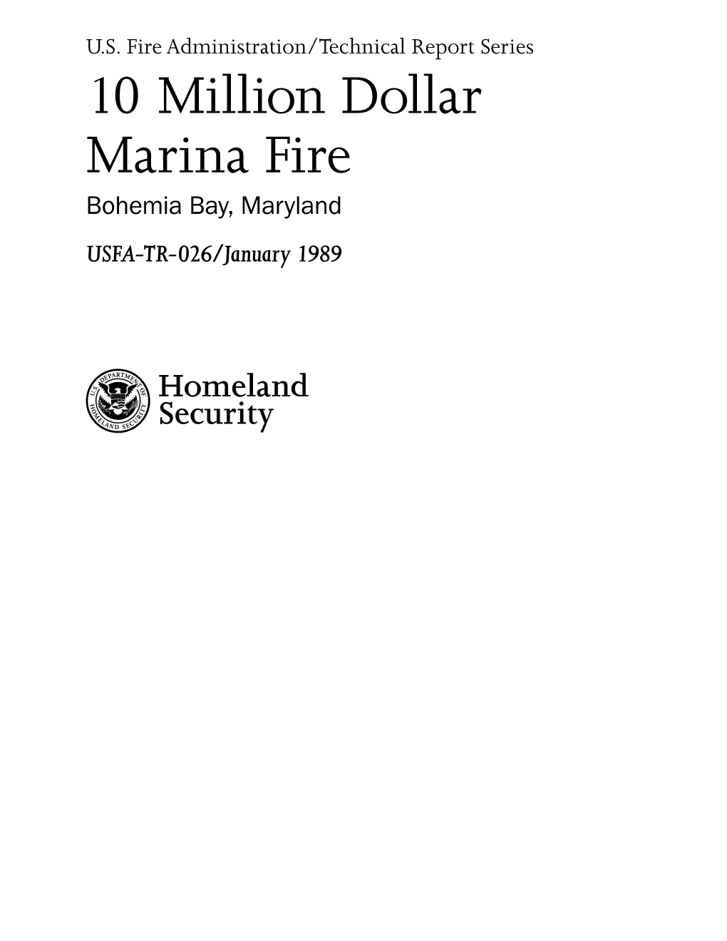TR-026 10 Million Dollar Marina Fire