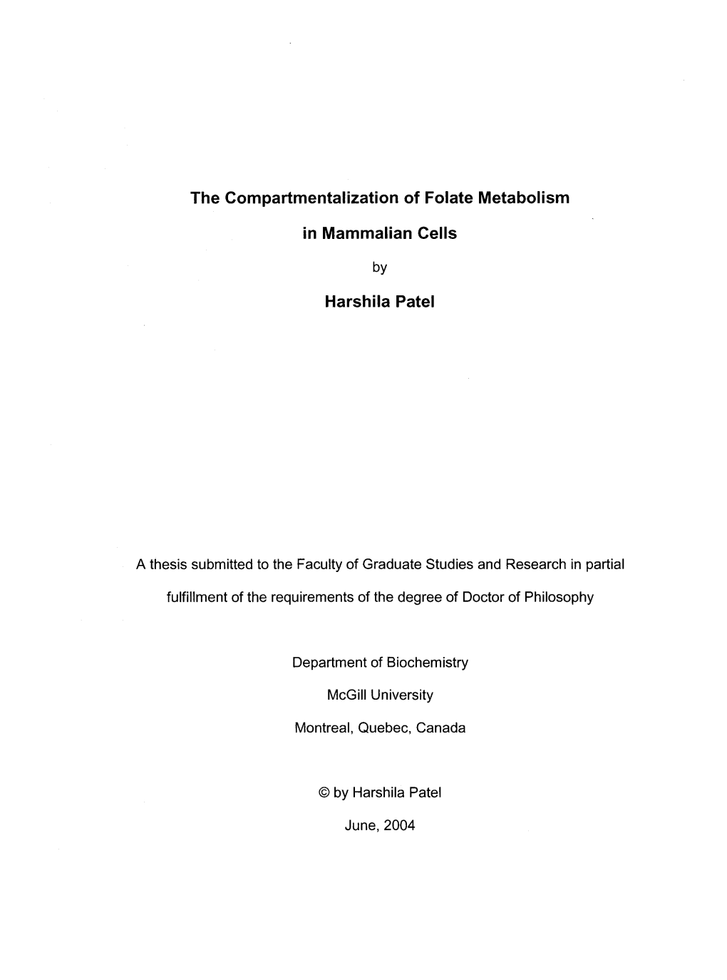 The Compartmentalization of Folate Metabolism in Mammalian Cells