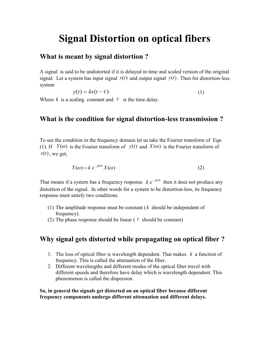 Signal Distortion On Optical Fibers